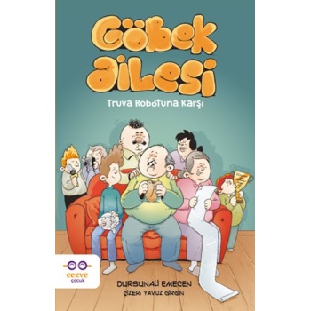 Göbek Ailesi - Truva Robotuna Karşı