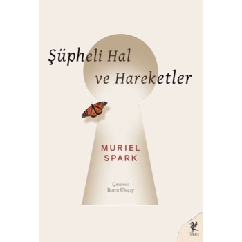 Şüpheli Hal ve Hareketler