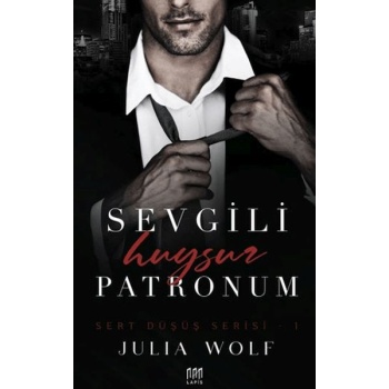 Sevgili Huysuz Patronum