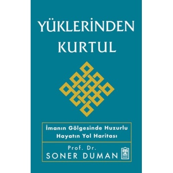Yüklerinden Kurtul