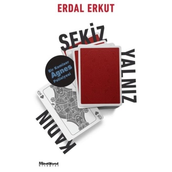 Sekiz Yalnız Kadın