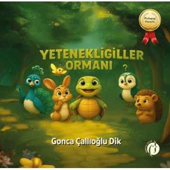 Yetenekligiller Ormanı