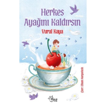 Herkes Ayağını Kaldırsın