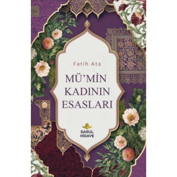 Mümin Kadının Esasları