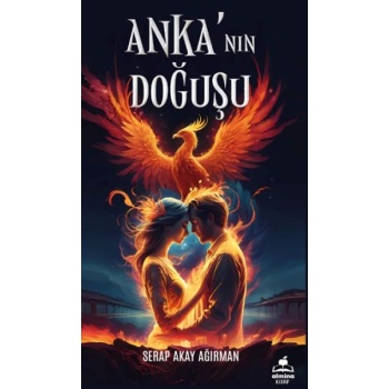 Anka ‘nın Doğuşu