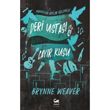 Deri Ustası ve Çayır Kuşu