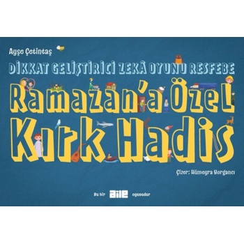 Dikkat Geliştirici Zekâ Oyunu Resfebe Ramazan’a Özel Kırk Hadis