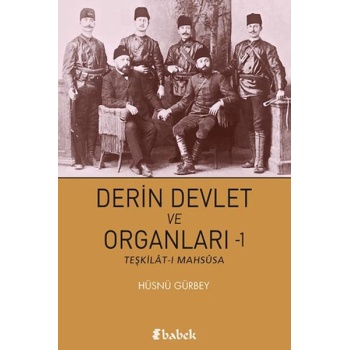 Derin Devlet ve Organları-1