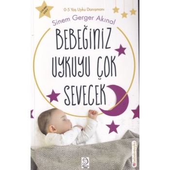 Bebeğiniz Uykuyu Çok Sevecek