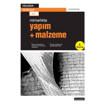 Yapım + Malzeme