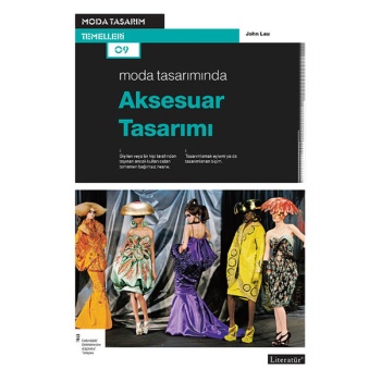 Moda Tasarımında Aksesuar Tasarımı