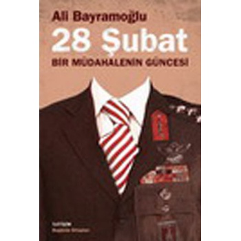 28 Şubat / Bir Müdahalenin Güncesi