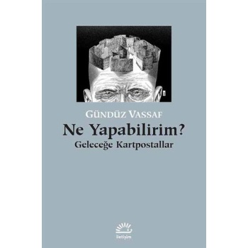 Ne Yapabilirim?  Geleceğe Kartpostallar