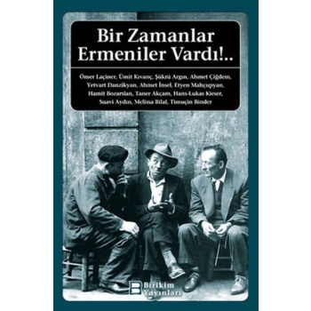 Bir Zamanlar Ermeniler Vardı