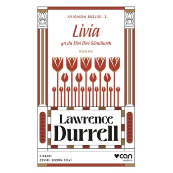 Livia ya da Diri Diri Gömülmek - Avignon Beşlisi 2