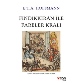 Fındıkkıran ile Fareler Kralı