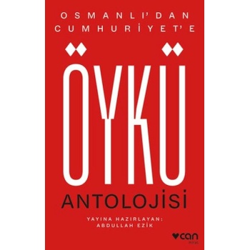 Osmanlıdan Cumhuriyete Öykü Antolojisi