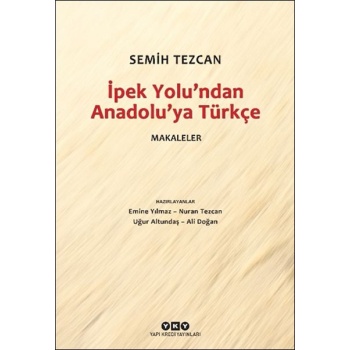 İpek Yolu’ndan Anadolu’ya Türkçe – Makaleler