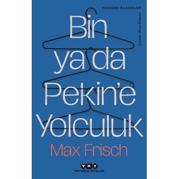 Bin Ya Da Pekine Yolculuk