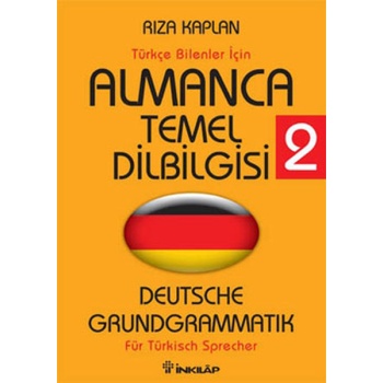 Almanca Temel Dilbilgisi 2 / Türkçe Bilenler İçin