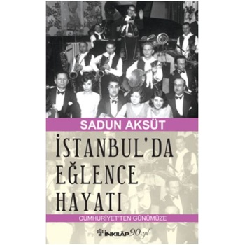 İstanbulda Eğlence Hayatı