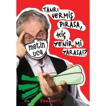 Tanrı Vermiş Pırasa, Hiç Yenir Mi Yarasa!?