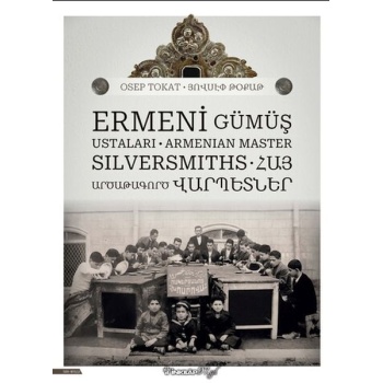 Ermeni Gümüş Ustaları
