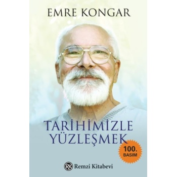 Tarihimizle Yüzleşmek
