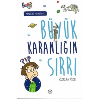 Büyük Karanlığın Sırrı - Yeryüzü Ayetleri 1