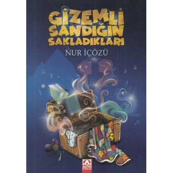 Gizemli Sandığın Sakladıkları