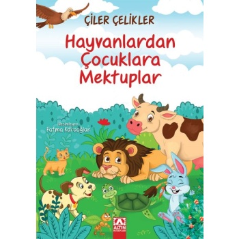 Hayvanlardan Çocuklara Mektuplar