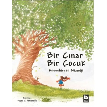 Bir Çınar Bir Çocuk (Ciltli)
