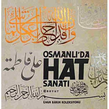 Emin Barın Koleksiyonu Osmanlıda Hat Sanatı