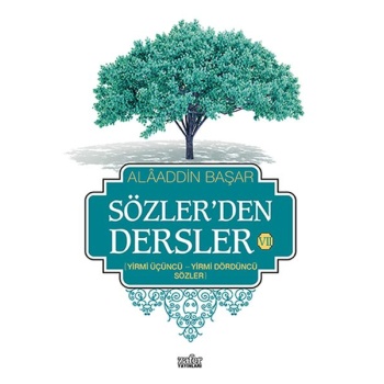 Sözlerden Dersler 7