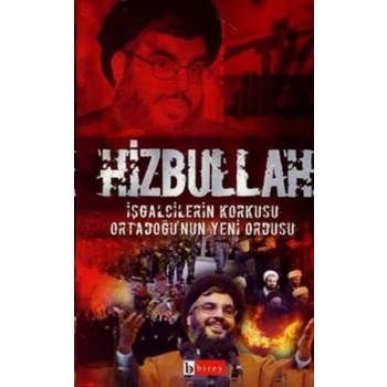 Hizbullah İşgalcilerin Korkusu Ortadoğu’nun Yeni Ordusu
