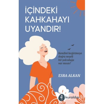 İçindeki Kahkahayı Uyandır