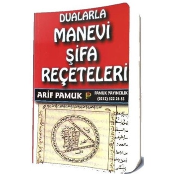 Dualarla Manevi Şifa Reçeteleri (006)
