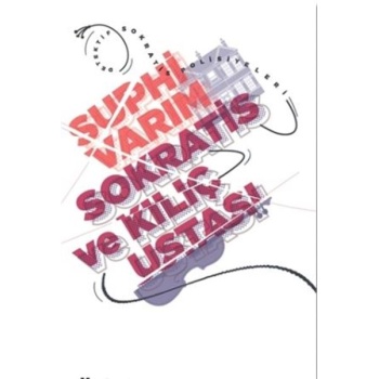 Sokratis ve Kılıç Ustası