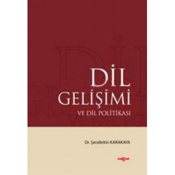 Dil Gelişimi ve Dil Politikası