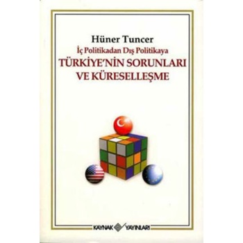 Türkiyenin Sorunları ve Küreselleşme