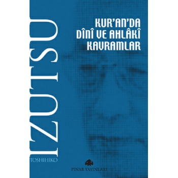 Kuranda Dini ve Ahlaki Kavramlar