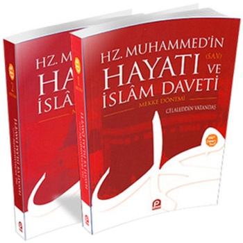 Mekke ve Medine Dönemi (2 Cilt) Hz. Muhammedin (s.a.v.) Hayatı ve İslam Daveti