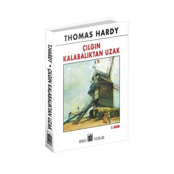 Çılgın Kalabalıktan Uzak