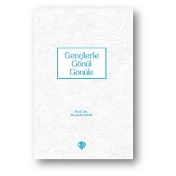 Gençlerle Gönülden Gönüle