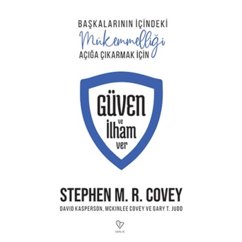 Güven ve İlham Ver Başkalarının İçindeki Mükemmelliği Açığa Çıkarmak İçin