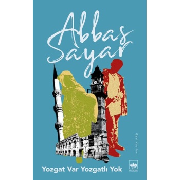 Yozgat Var, Yozgatlı Yok