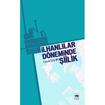 İlhanlılar Döneminde Şiilik