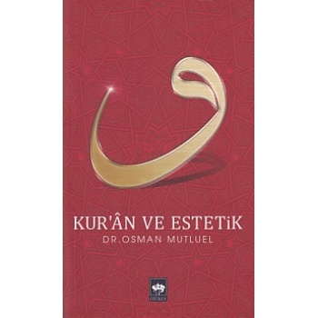 Kuran ve Estetik