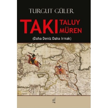 Takı Taluy Takı Müren (Daha Deniz Daha Irmak)