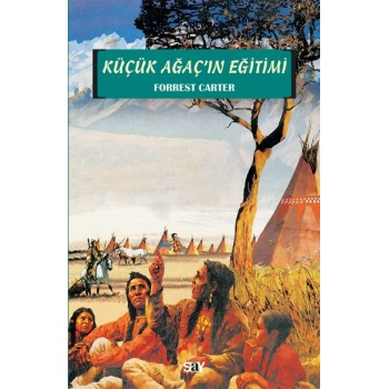 Küçük Ağaçın Eğitimi